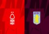 Lịch sử đối đầu Nottingham Forest vs Aston Villa, 02h00 ngày 11/10