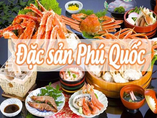 Nên mua đặc sản Phú Quốc làm quà nào có ý nghĩa nhất